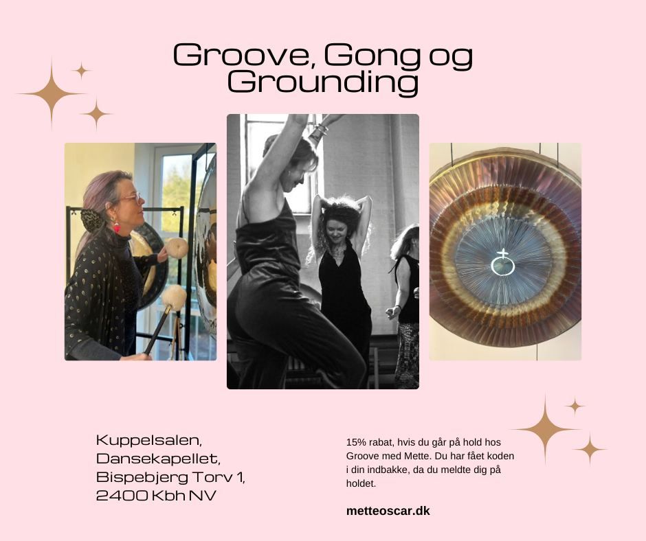 Groove, gong og grounding