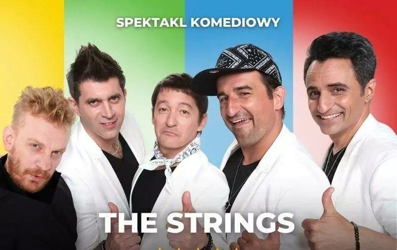 The Strings - spektakl komediowy