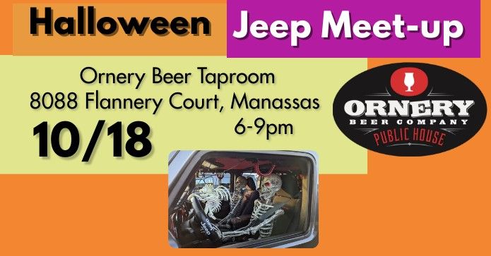 Oct. Jeep Meet at Ornery Halloween Style! 