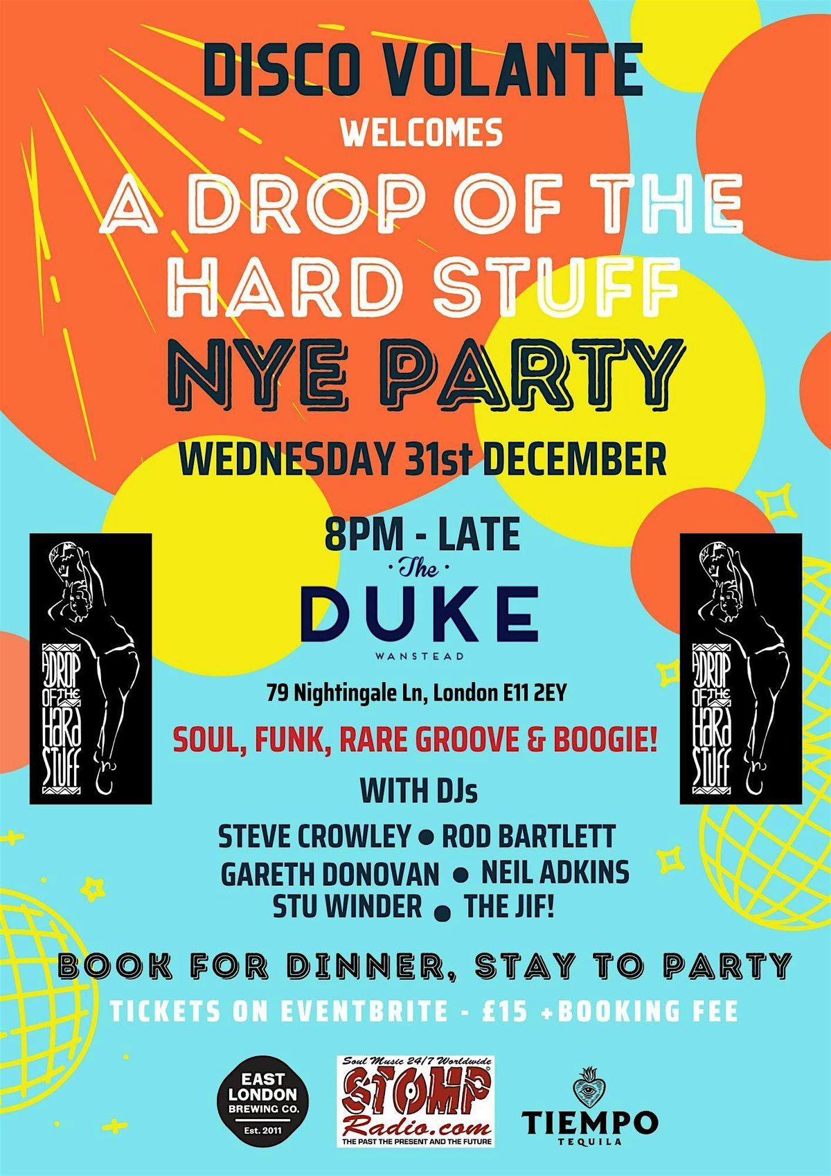 Disco Volante Presents Drop Of The Hard Stuff NYE