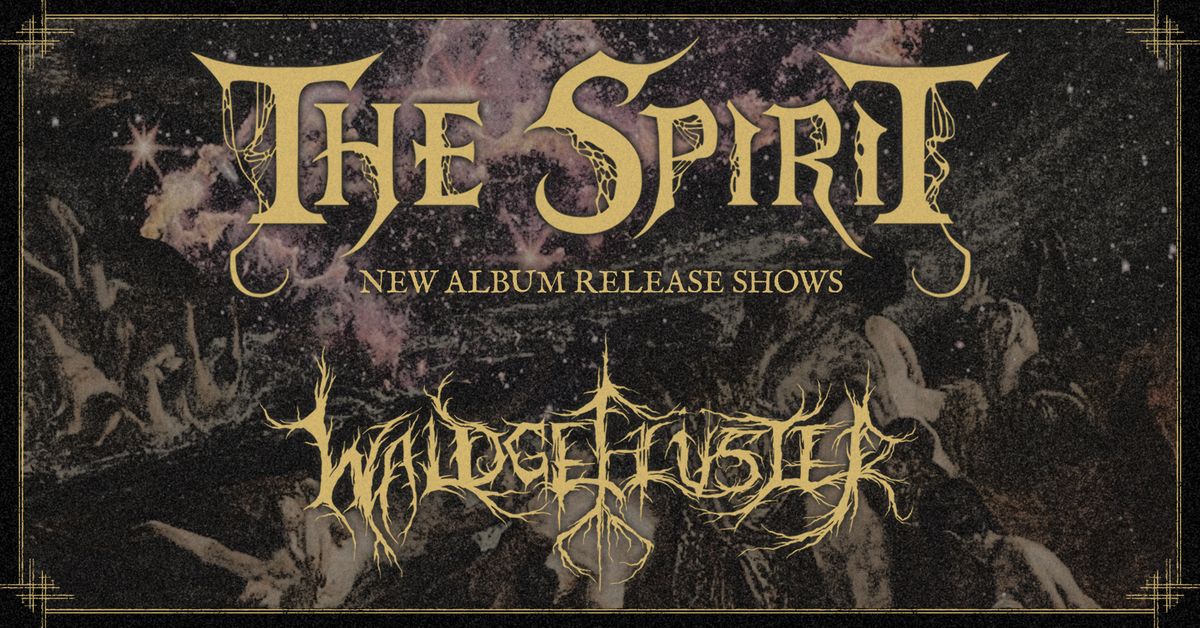 +THE SPIRIT +WALDGEFL\u00dcSTER +SUPPORT