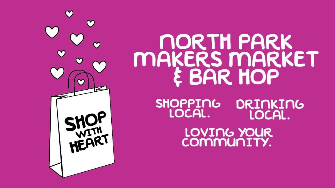 North Park Makers Market & Bar Hop