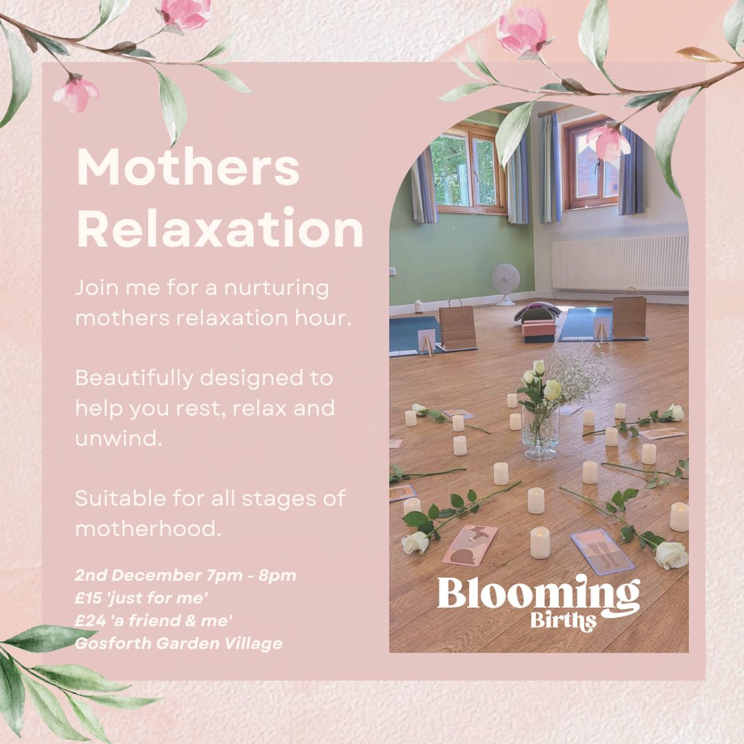 Mothers Relaxation Hour