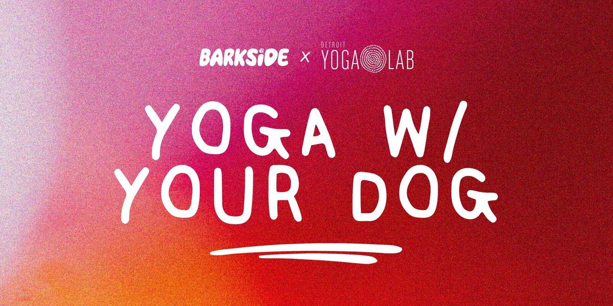 Yoga with Your Dog