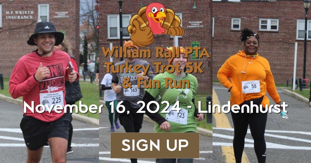 William Rall PTA Turkey Trot 5K  & Fun Run