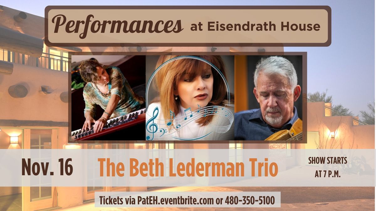 Performances at Eisendrath House: The Beth Lederman Trio Featuring Diana Lee