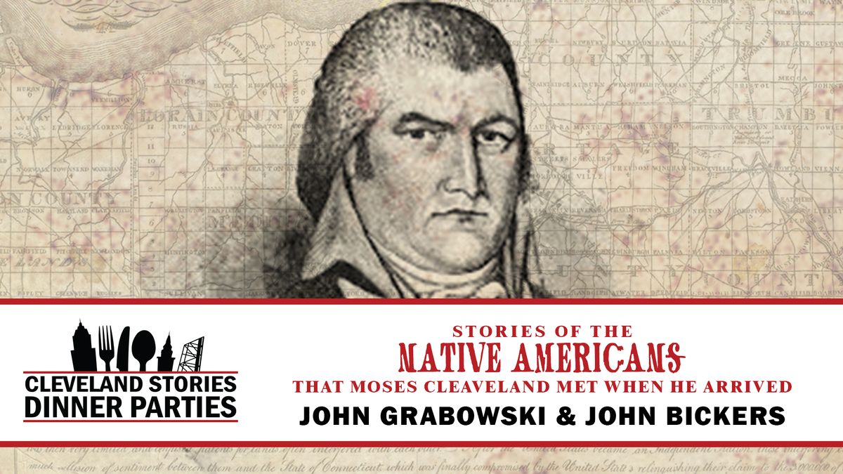 Stories About the Native Americans Moses Cleaveland Met When He Arrived