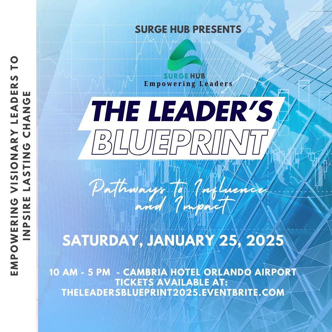 The Leader\u2019s Blueprint Summit (Hybrid Event)