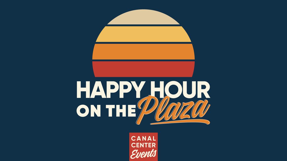 HAPPY HOUR ON THE PLAZA