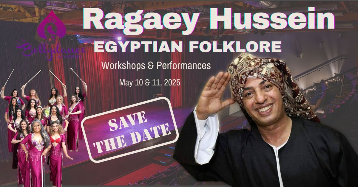 Ragaey Hussein - Egyptian Folklore Workshops and Theatre Show