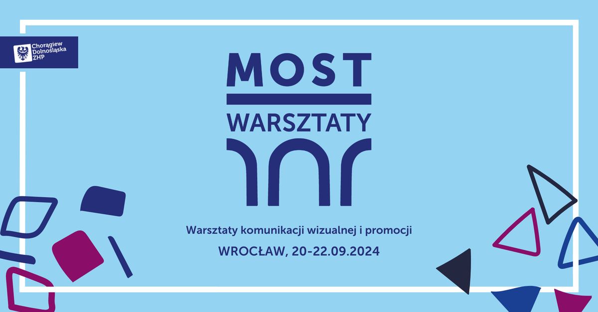 MOST - Warsztaty komunikacji wizualnej i promocji