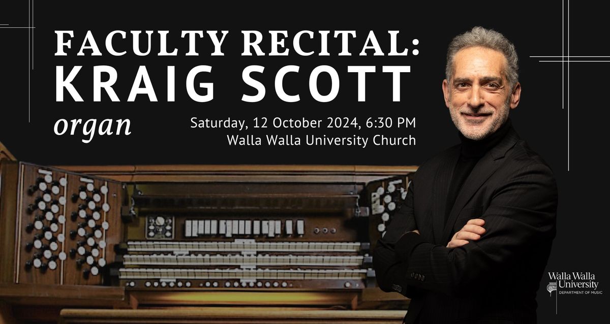 Faculty Recital: Kraig Scott