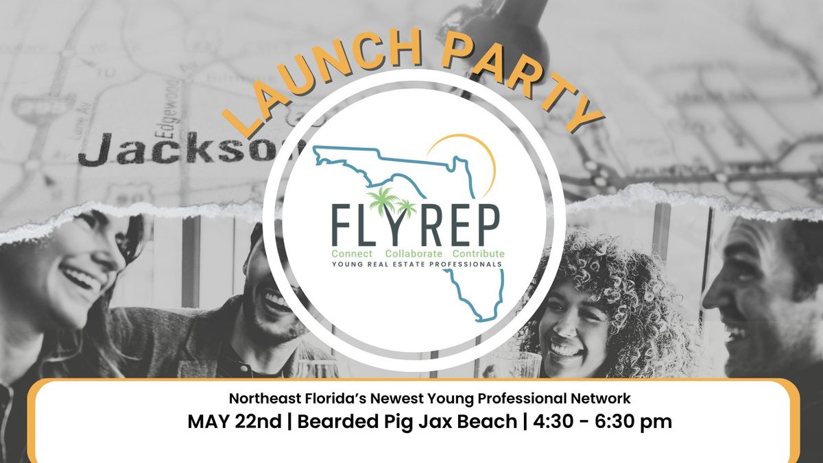 FLYREP LAUNCH PARTY