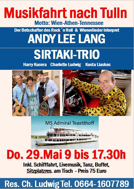 Musikfahrt nach Tulln mit Andy Lee Lang und SirtakiTrio 