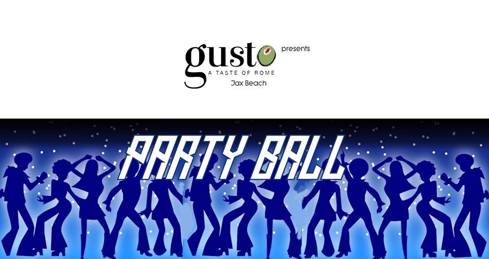 Party Ball @ Gusto 