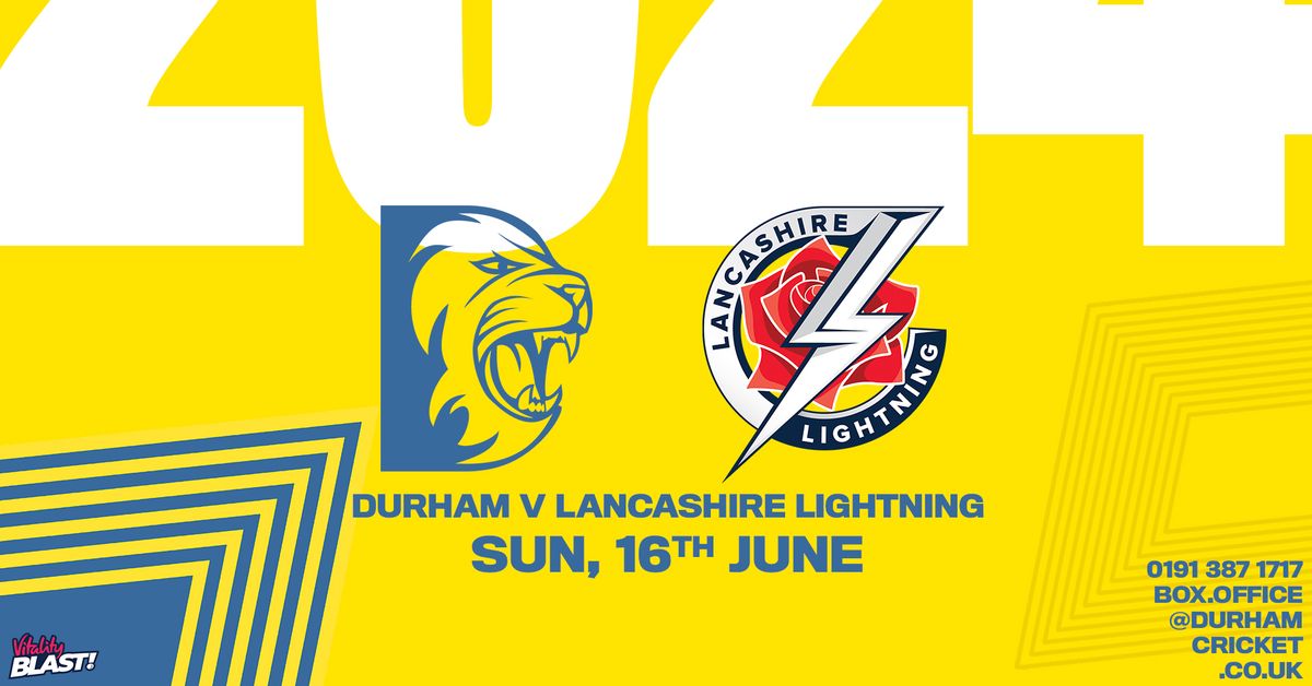 Durham V Lancashire Lightning