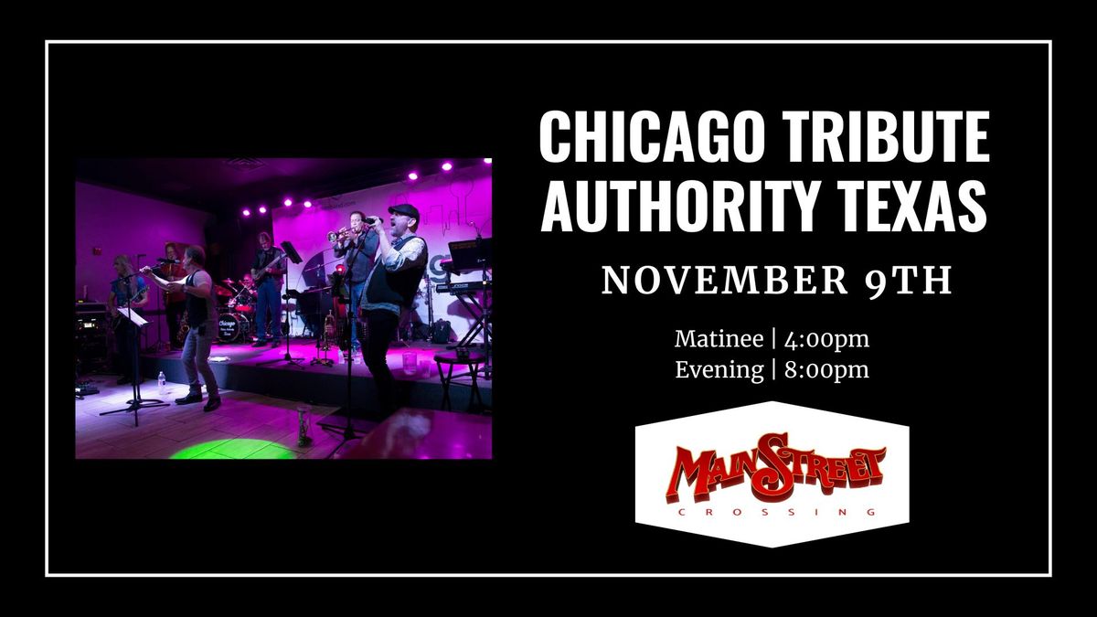 Chicago Tribute Authority of Texas | LIVE at Main Street Crossing