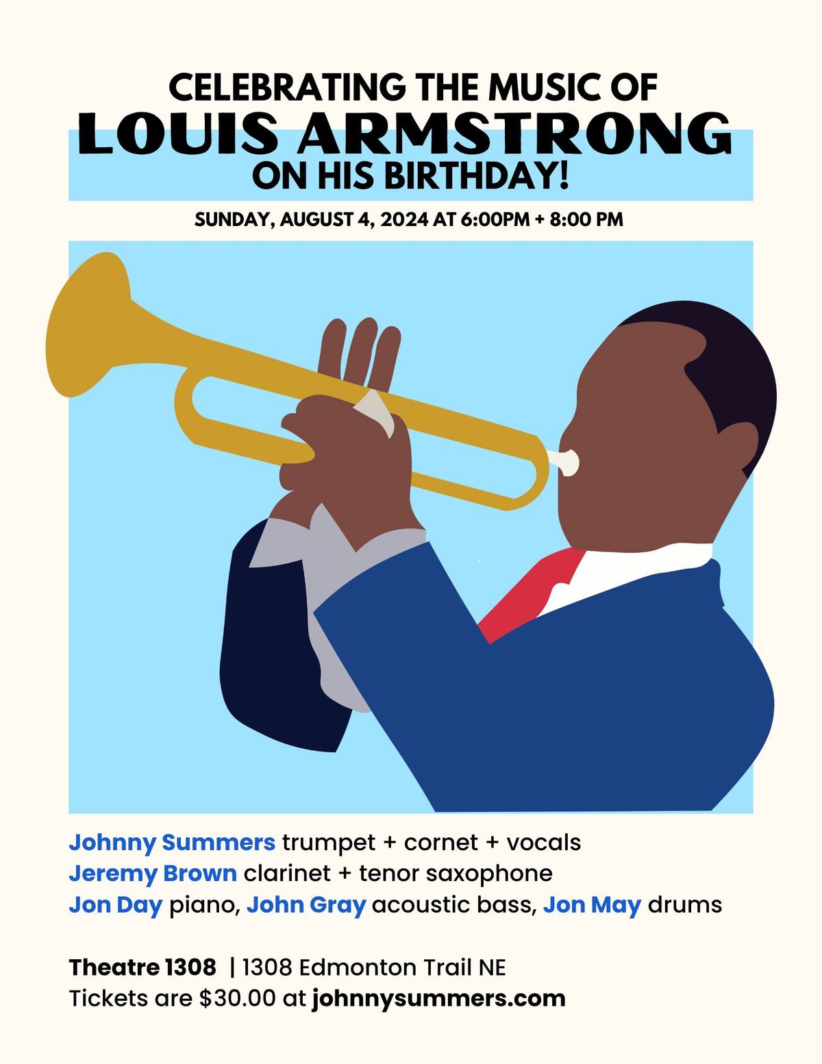 Celebrating the Music of Louis Armstrong! 6:00pm & 8:00pm