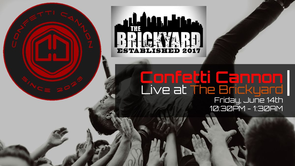 Confetti Cannon @ The Brickyard