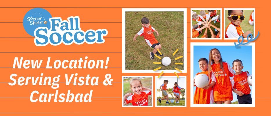 NEW! Soccer Shots now at Calavera Park! Ages 2-10 (2-3) (4-6) (6-10) 