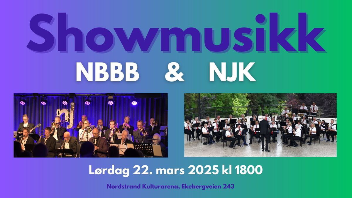 Showmusikk - Konsert med Nordstrand Janitsjar og North Beach Big Band 22.mars 2025!