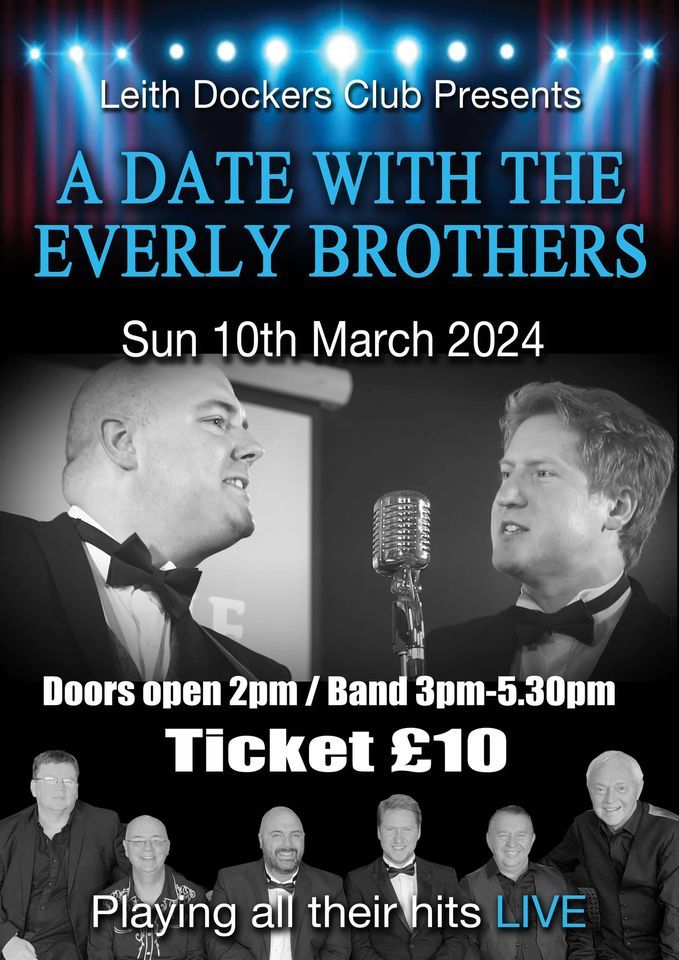 A Date With The Everly Brothers live at Leith Dockers Club