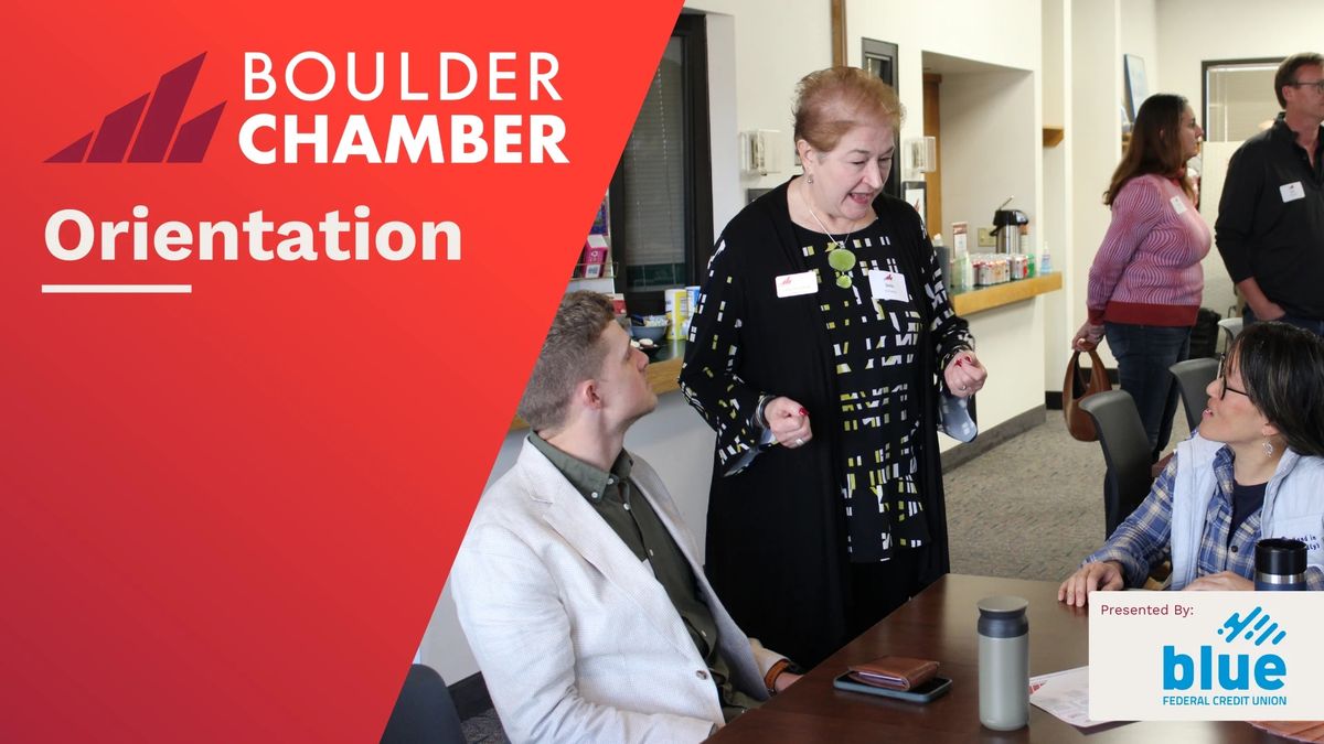 Boulder Chamber Orientation