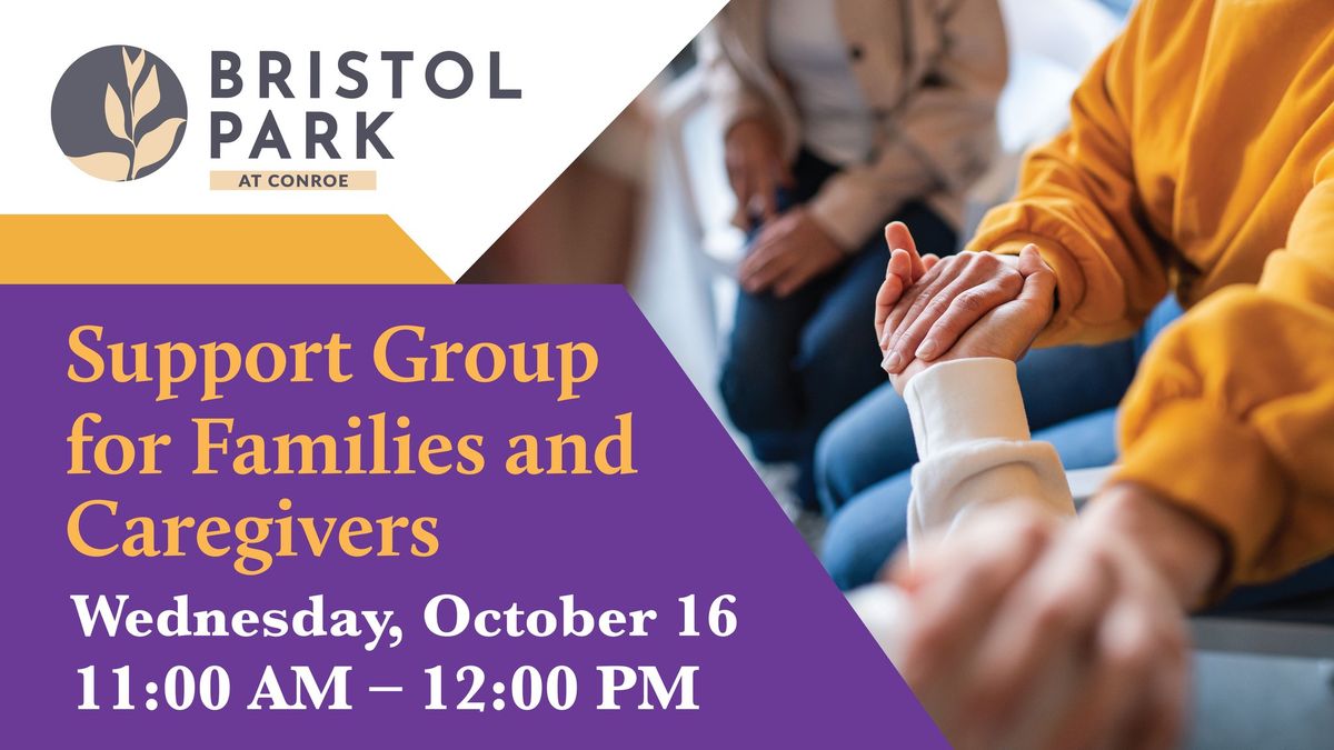 Support Group for Families and Caregivers 