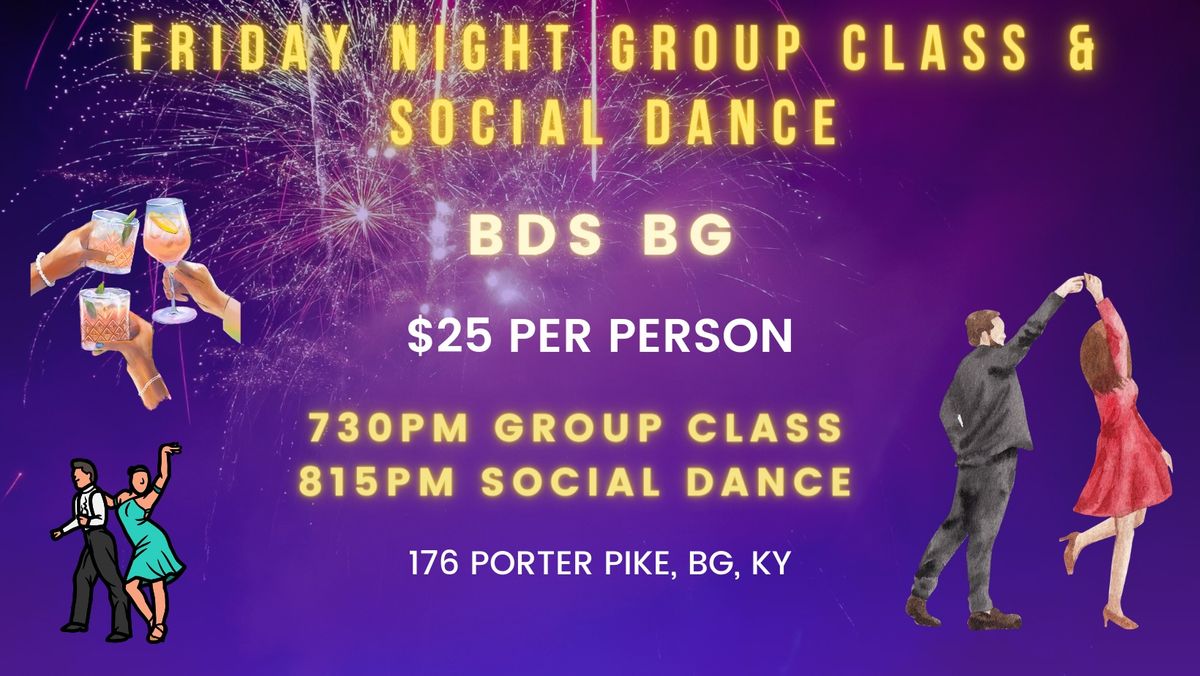 Friday Night Group Class & Social Dance