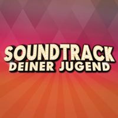 Soundtrack Deiner Jugend
