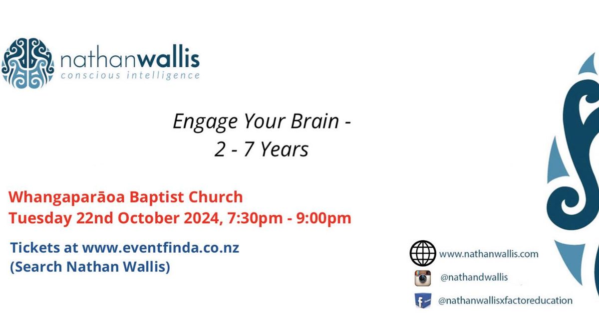 Nathan Wallis: Engage Your Brain 2-7 Years