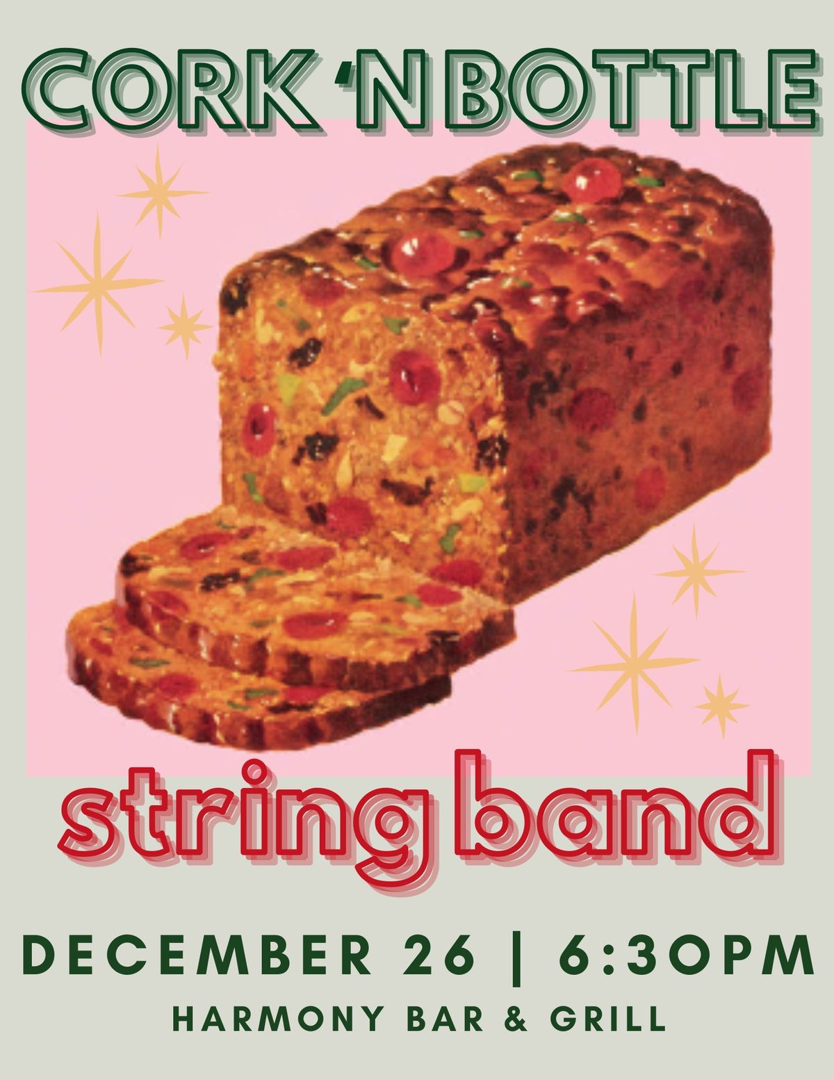 Boxing Day at The Harmony Bar with The Cork n Bottle String Band