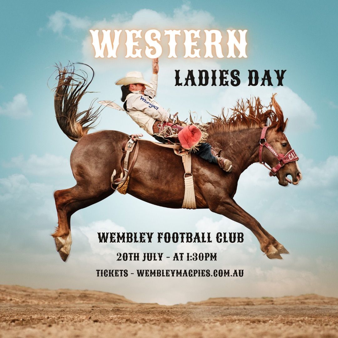 Wembley's Western Ladies Day