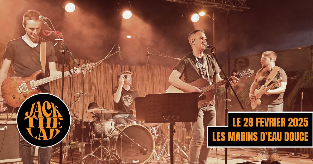 JACK THE LAD \u27a4 @lesmarinsdeaudouce \u27a4 RAMONVILLE