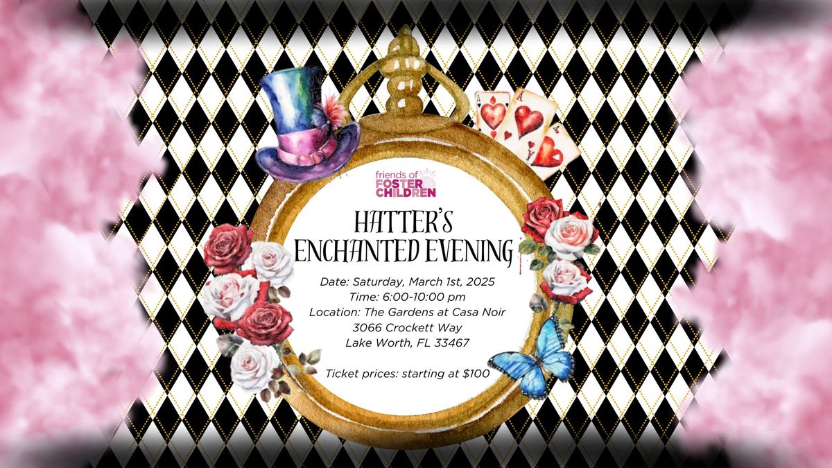 Hatters Enchanted Evening