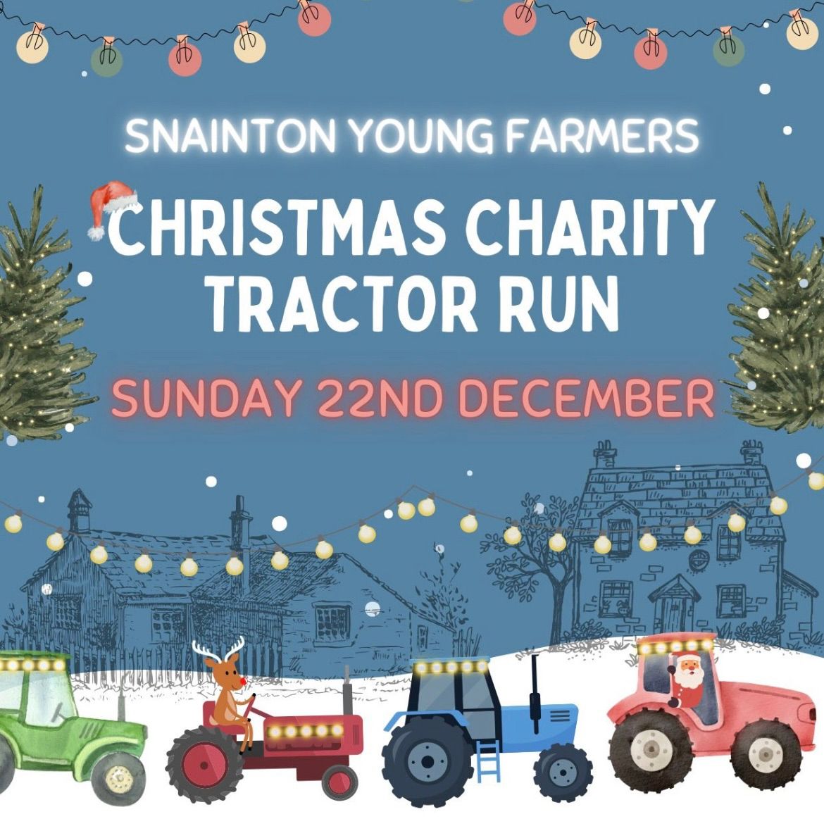 Snainton YFC Christmas tractor run\ud83d\ude9c\ud83c\udf85