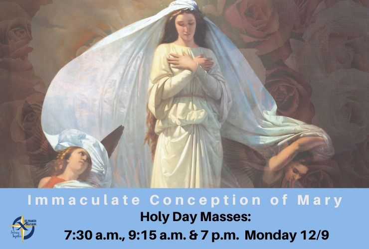 Solemnity of the Immaculate Conception of the Blessed Virgin Mary