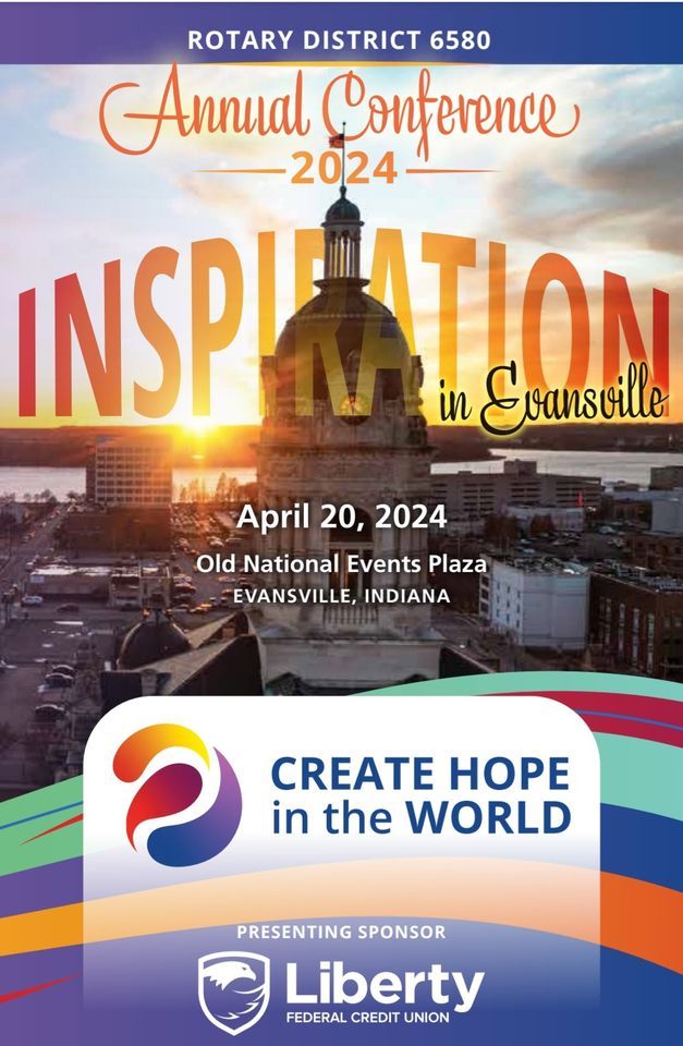 Inspiration in Evansville: 2024 District 6580 Conference presented by Liberty Federal Credit Union 