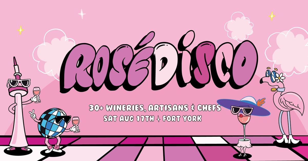 Ros\u00e9 Wine Fest & Disco Dance Party