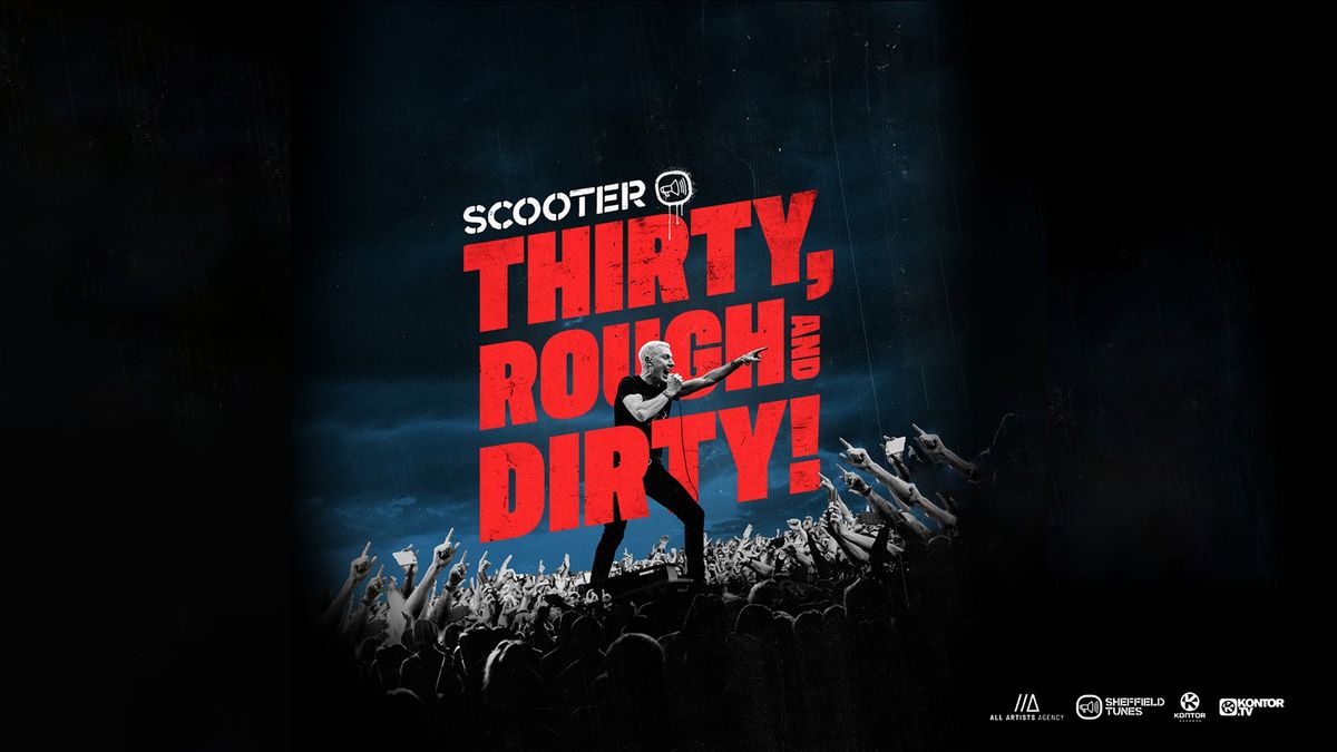 Scooter \/\/\/ Thirty, Rough And Dirty! 2024 \/\/\/ Leipzig