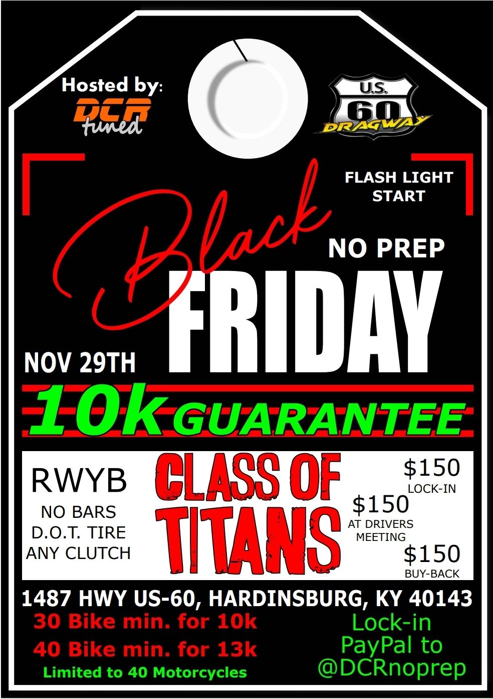 10k Black Friday NoPrep Motorcycles