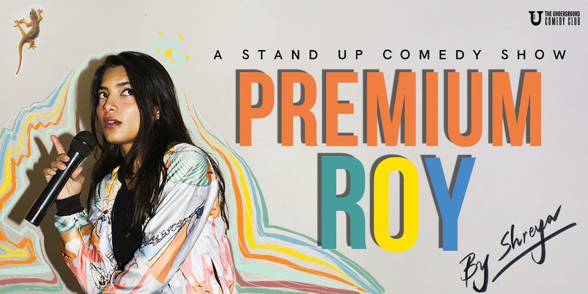 Premium Roy by Shreya Priyam Roy