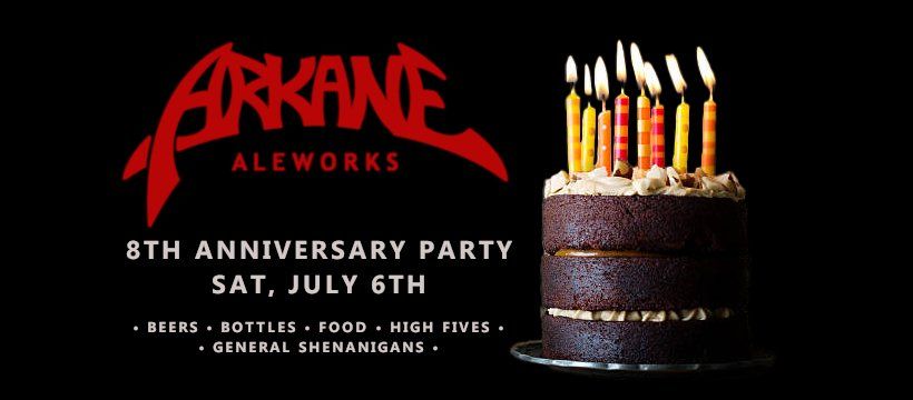 ARKANE 8th Anniversary