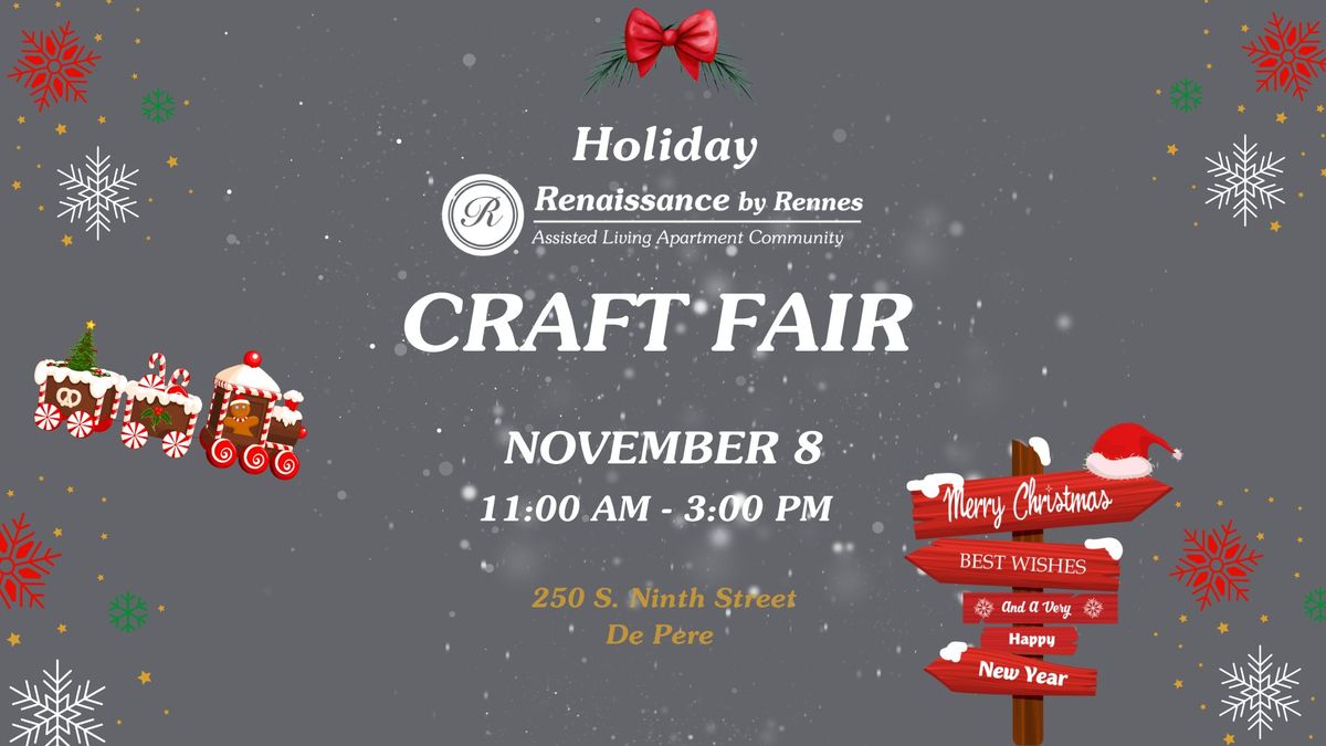 Holiday Craft Fair @ Renaissance by Rennes-De Pere