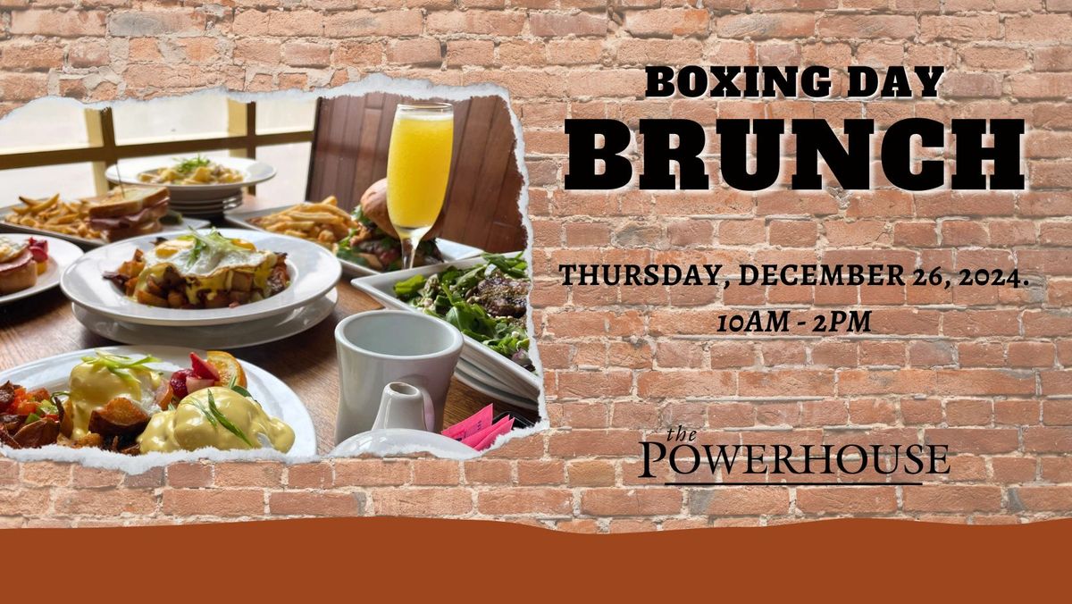 Boxing Day Brunch @ The Powerhouse