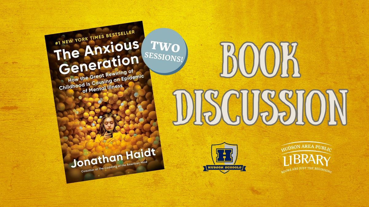 "The Anxious Generation" Book Discussion