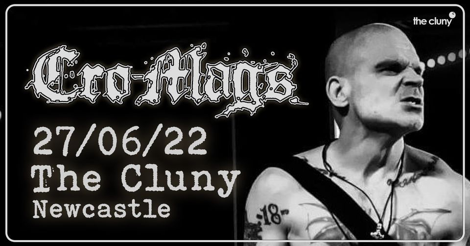 CRO-MAGS \/\/ The Cluny Newcastle