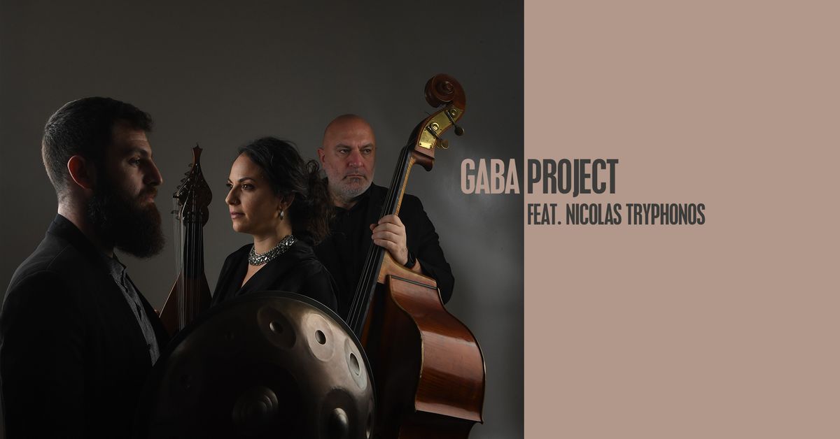 Gaba Project feat. Nicolas Tryphonos