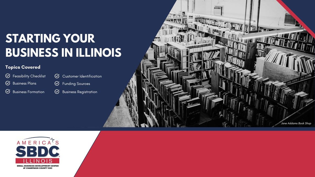 SBDC Workshop: Starting Your Business in Illinois