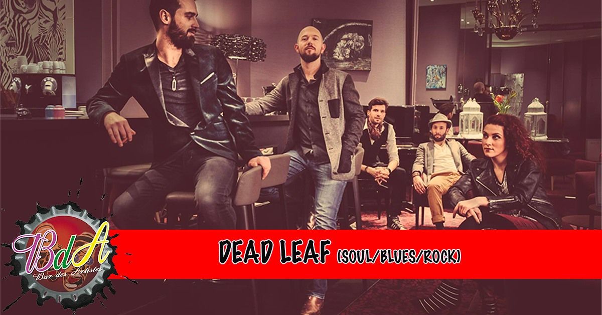 DEAD LEAF (Soul blues Rock)